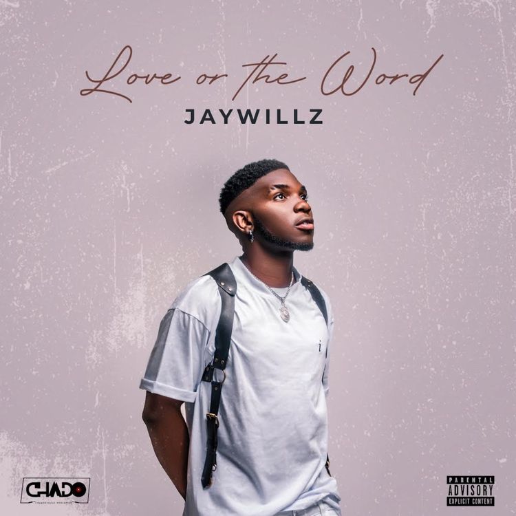 Album Jaywillz Love Or The Word EP mp3 download