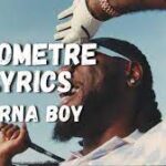 Burna Boy – Kilometer Lyrics