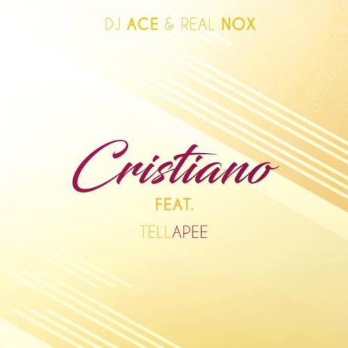 DJ Ace Real Nox Cristiano Ft. TellaPee mp3 download