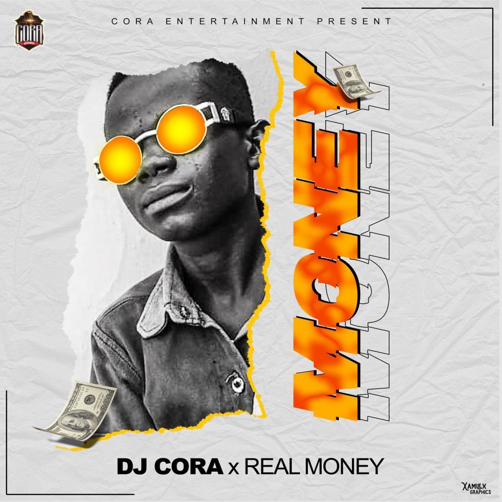 DJ Cora x Real Money Money Mp3 Download