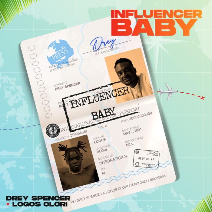 Drey Spencer Influencer Baby Ft. Logos Olori mp3 download