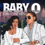 Etana Baby O Ft. Vybz Kartel mp3 download