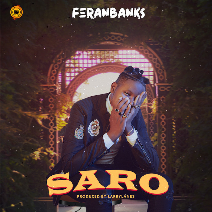 FeranBanks Saro Mp4 Download