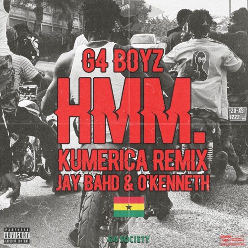 G4 Boyz Hmm Kumerica Remix Ft. Jay Bahd OKenneth mp3 download