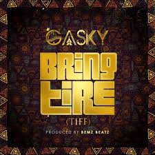 Gasky Bring Tire Mp3 Download