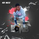 Ice Bizz – Bomb Album Mp3 Download