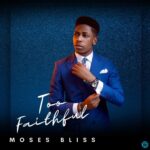 Moses Bliss Bigger Everyday ft. Festizie, Membrane, Uwa, Chris Heavens & Temple mp3 download