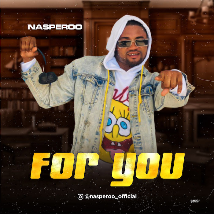 Nasperoo For You mp3 download