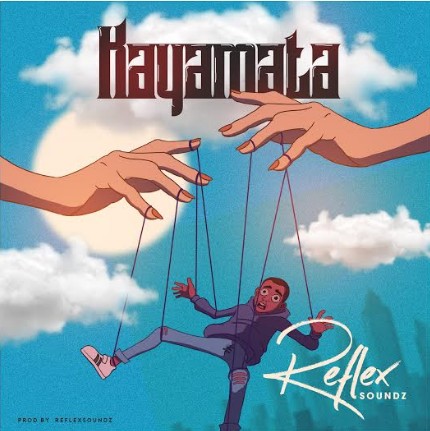 Reflex soundz Kayamata mp3 download