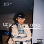 The Big Hash Heavy Is The Crown Ft. Blxckie YoungstaCPT mp3 download