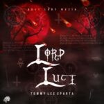 Tommy Lee Sparta Lord Luci Mp3 Download