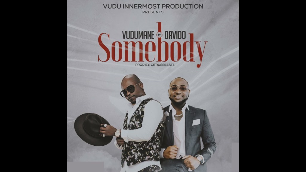 Vudumane ft Davido Somebody mp3 download