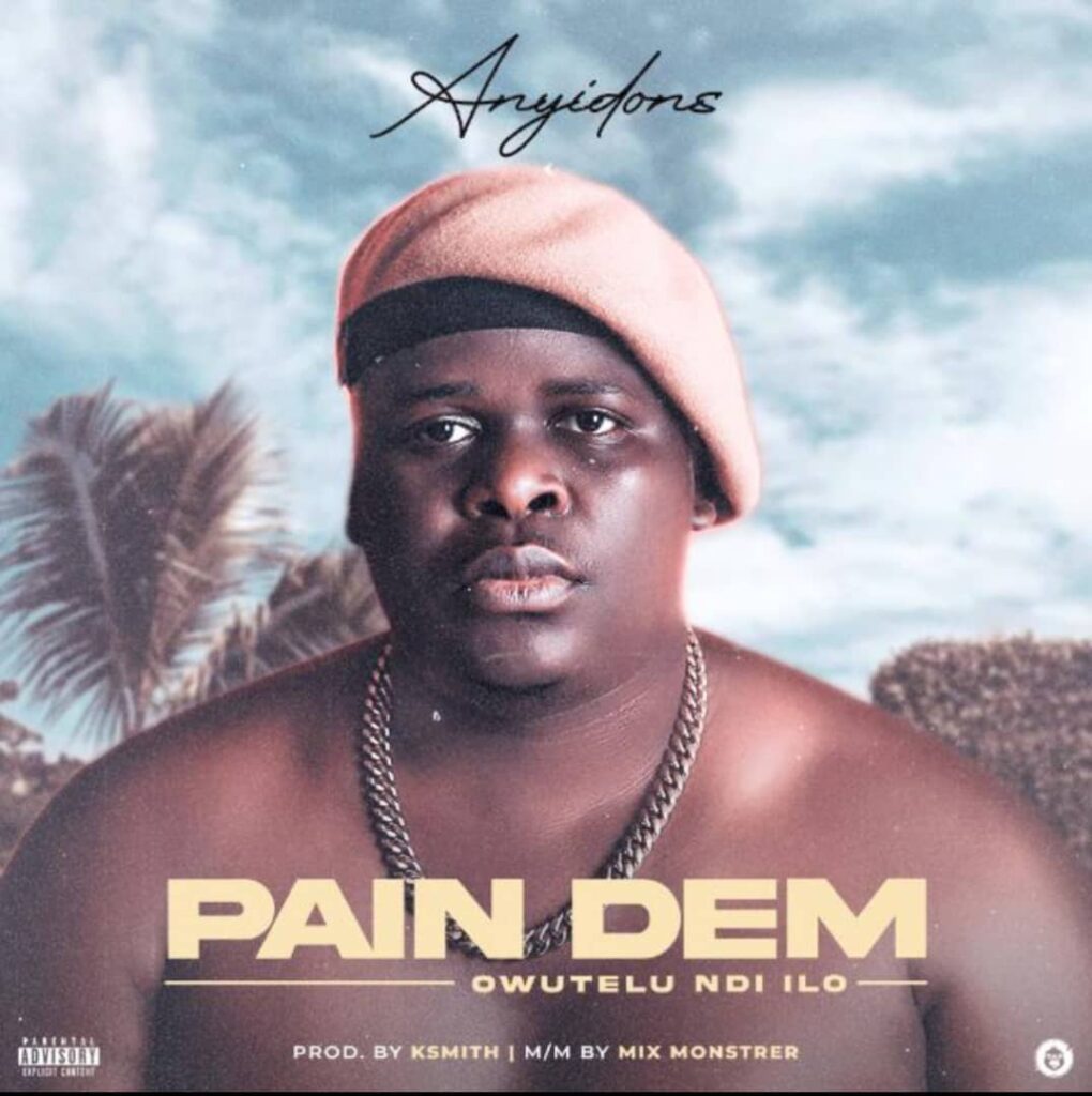 Anyidons Pain Dem mp3 download