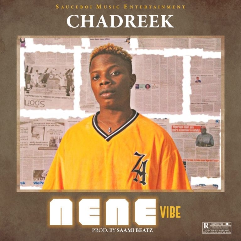 Chadreek Nene Vibe mp3 download