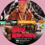 Chief Michael Udegbi Obodo Banuno mp3 download