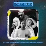 DJ 1D & Sandythedj Dedele ft. Gigi Lamayne & Miano mp3 downlod