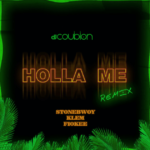 DJ Coublon Holla Me Remix ft. Stonebwoy Klem Fiokee mp3 download