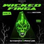 DJ Kamol 2 x Poco Lee Wicked Finga Vol.2 mp3 download