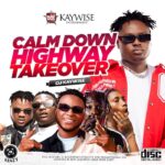 DJ Kaywise X Snoweezy Calm Down Mixtape mp3 download