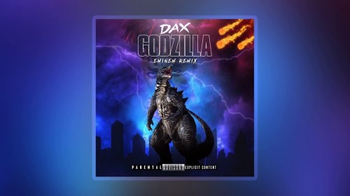 Dax Godzilla Eminem Remix mp3 download