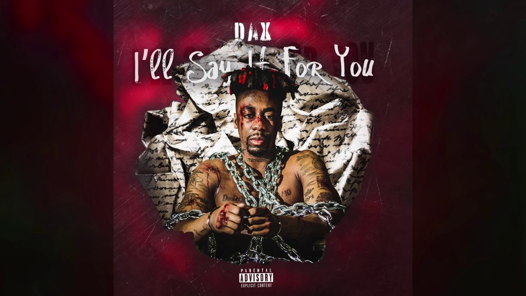 Dax Ill Say It For You mp3 download