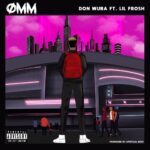 Don Wura Ft. Lil Frosh One Man Mopol mp3 download