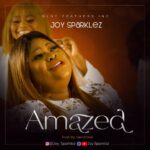 Joy Sparklez Amazed mp3 download