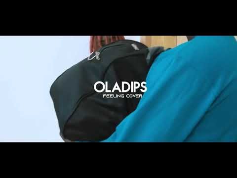 Oladips Feelings Cover mp3 download
