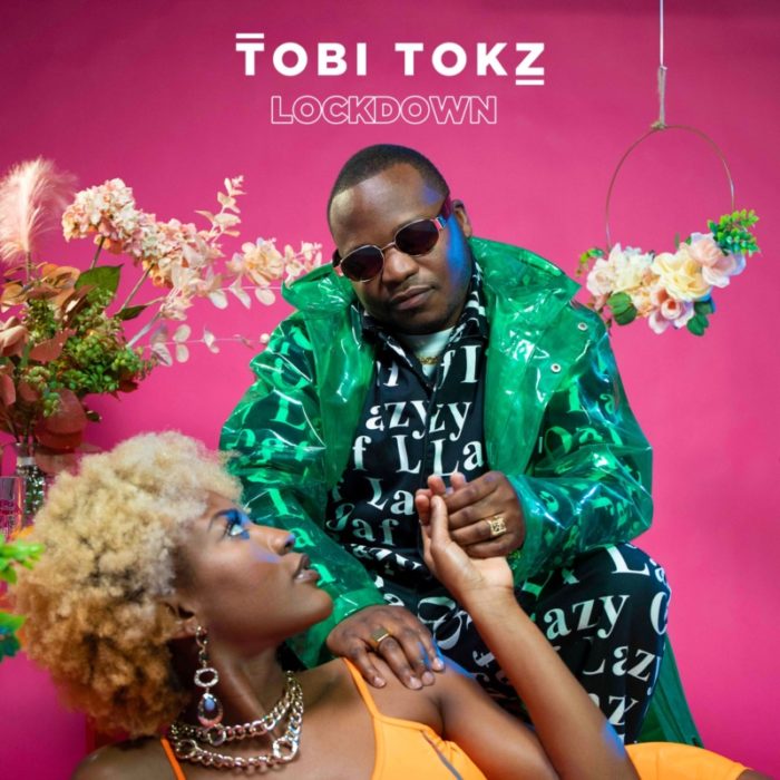 Tobi Tokz Lockdown mp3 download