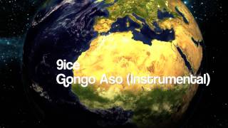 9ice Gongo Aso Instrumental Mp3 Download
