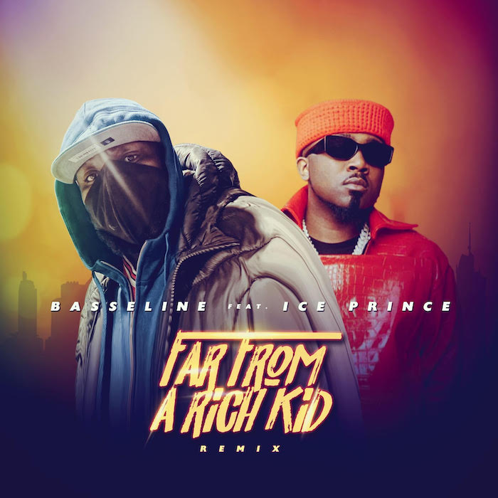 Basseline Ft. Ice Prince – Far From A Rich Kid (Remix)