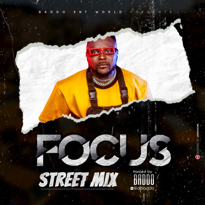 DJ Baddo Focus Street Mix mp3 download