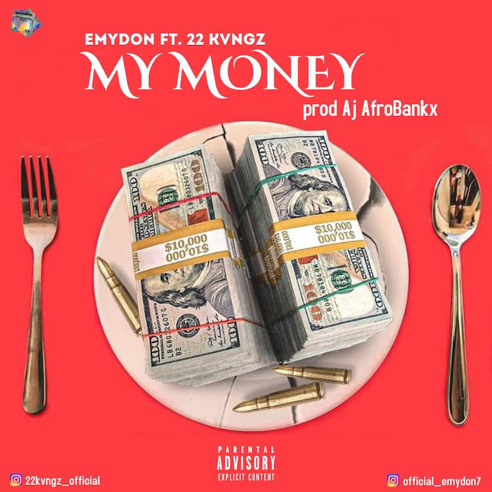 Emydon Ft. 22kvngz My Money mp3 download
