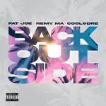 Fat Joe Back Outside ft. Remy Ma Cool Dre mp3 download