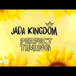Jada Kingdom Perfect Timing mp3 download