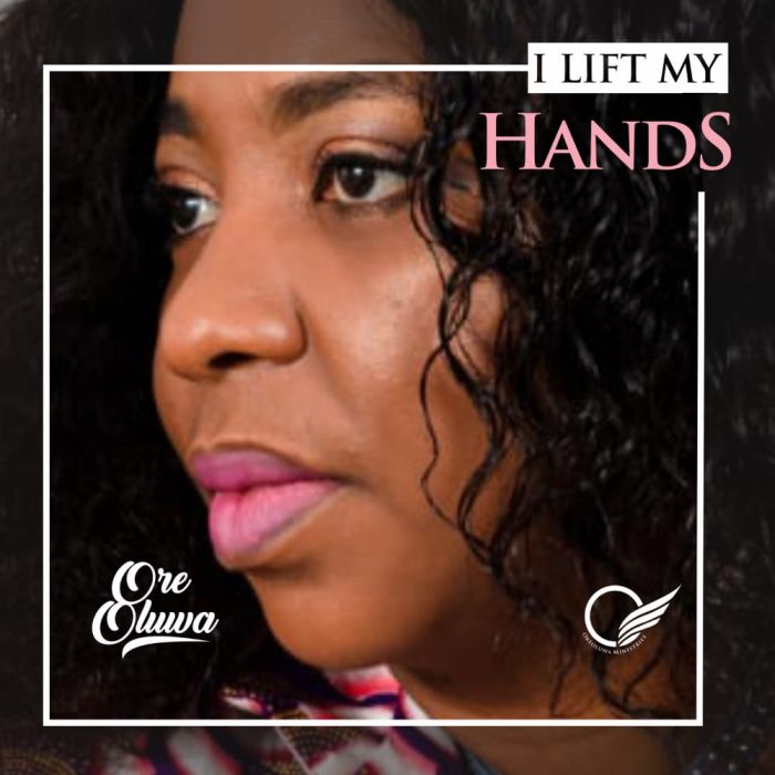 Ore Oluwa I Lift My Hands mp3 download
