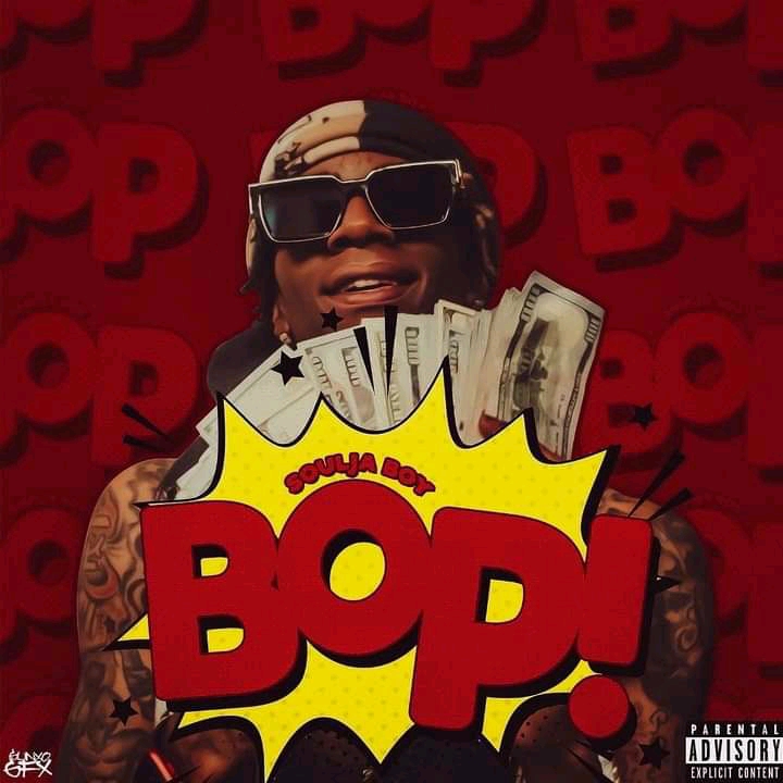 Soulja Boy BOP! mp3 download