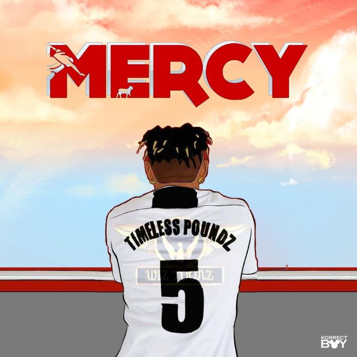 Timeless Poundz Mercy mp3 download