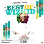 DJ Maff Best Of Wizkid Mix 2021 mp3 download