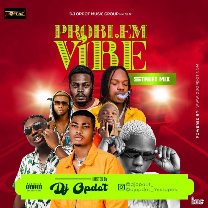 DJ OP Dot Problem Vibe (Street Mix) mp3 download