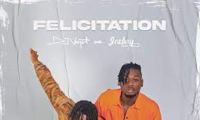 DJ Voyst Felicitation Ft. Joeboy Mp3 download