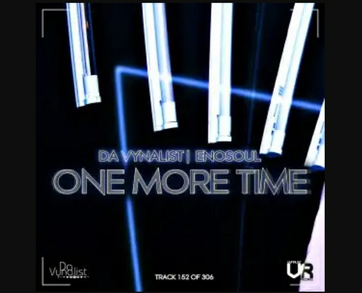 Da Vynalist & Enosoul – One More Time mp3 download