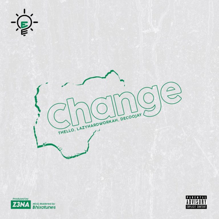 Erispa Change ft. Thello, Lazyhardworkah, Decoojay mp3 download