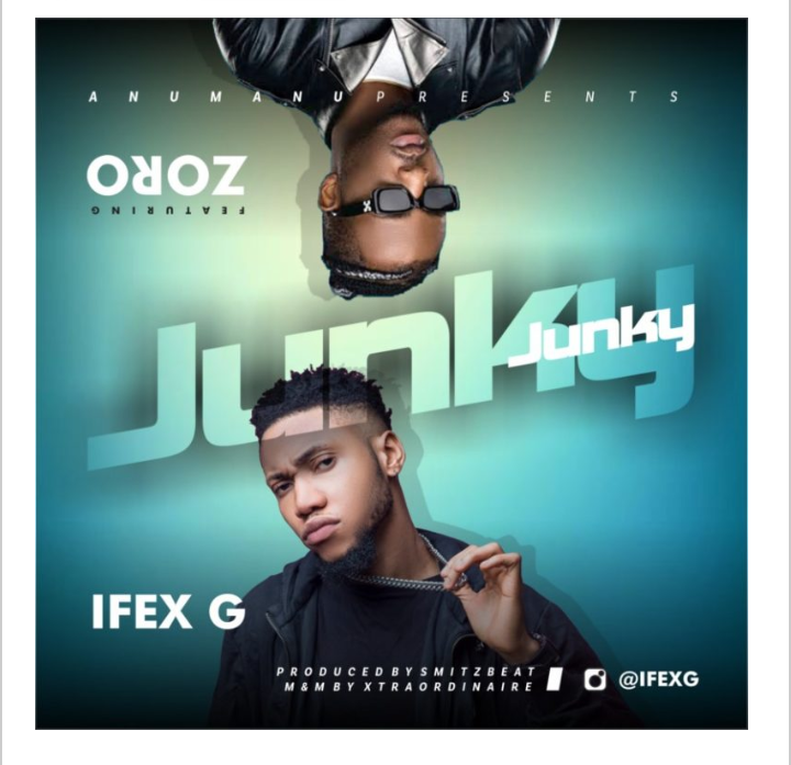 Ifex G Junky ft. Zoro Mp3 Download