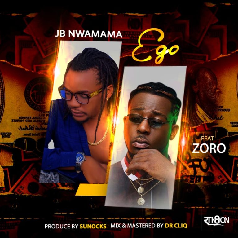 JB Nwamama Ego ft. Zoro Mp3 Download