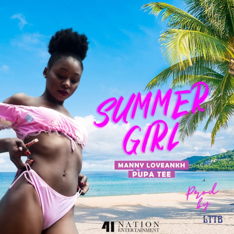 Manny Loveankh Summer Girl ft. Pupa Tee mp3 download