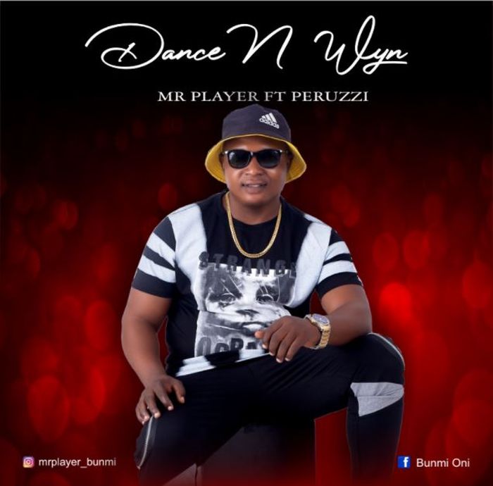 Mr Player Ft. Peruzzi Dance And Wyne mp3 download