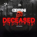 Obibini Deceased (Amerado Diss) mp3 download