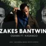 Zakes Bantwini Osama Ft. Kasango Mp3 Download