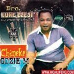 Bro. Luke Ezeji – Ebuli Nmiri Tughariba M Mp3 Download
